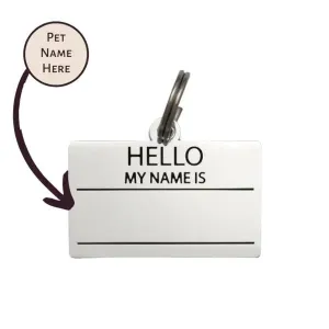 Hello My Name is Pet ID Tag in Silver